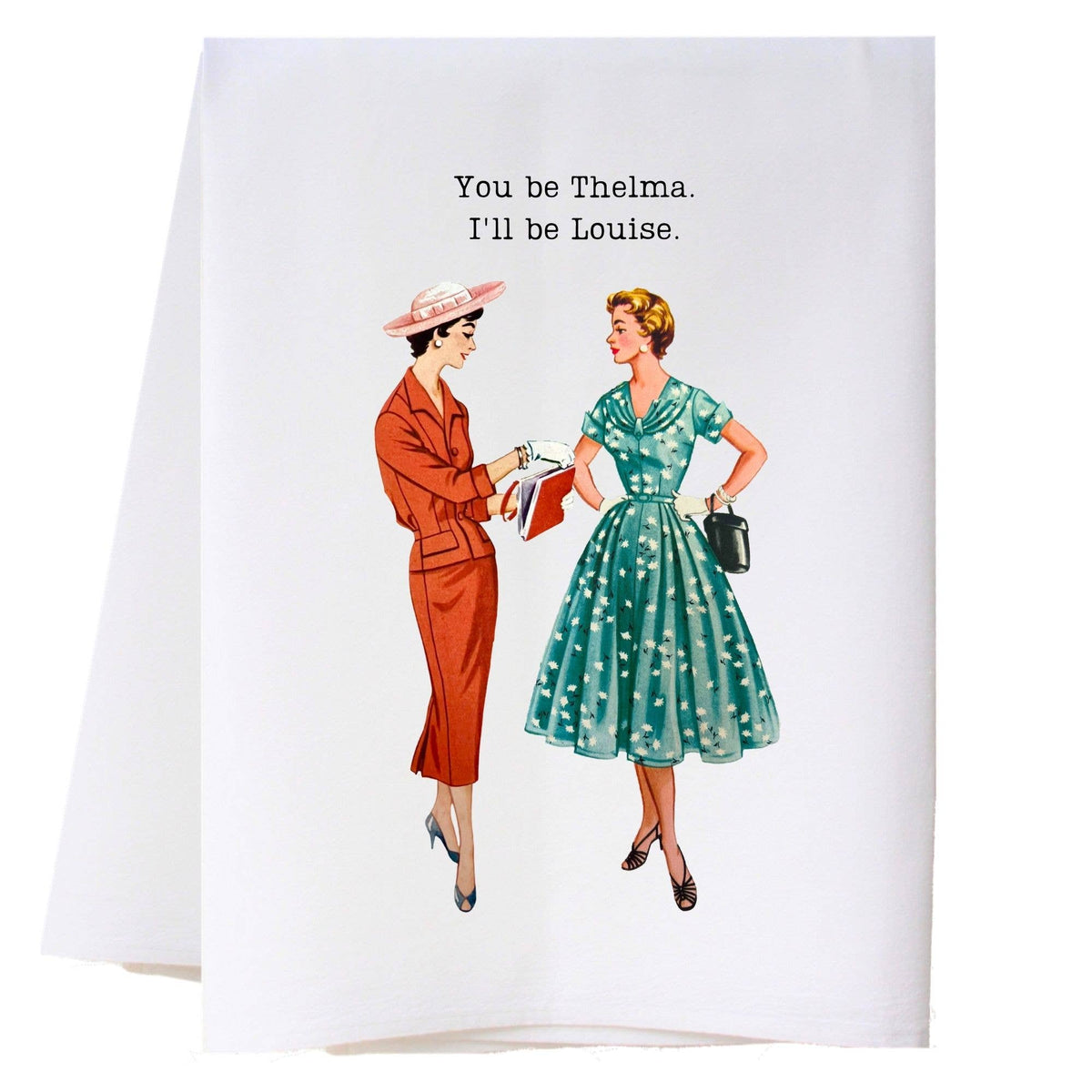 CLEARANCE - You Be Thelma Kitchen Towel