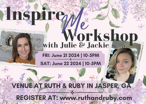 Inspire Me Workshop with Julie & Jackie