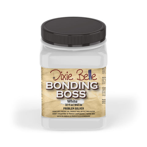 Bonding BOSS | Dixie Belle Paint | White