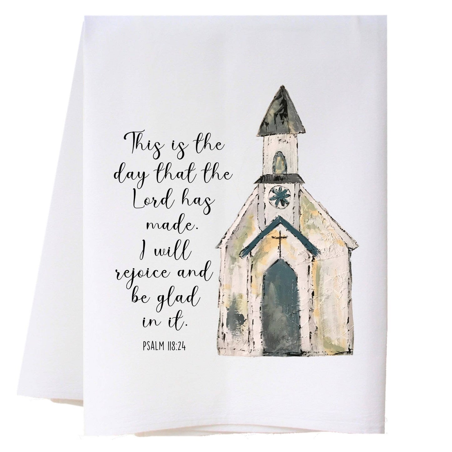 This Is The Day - White Church Kitchen Towel