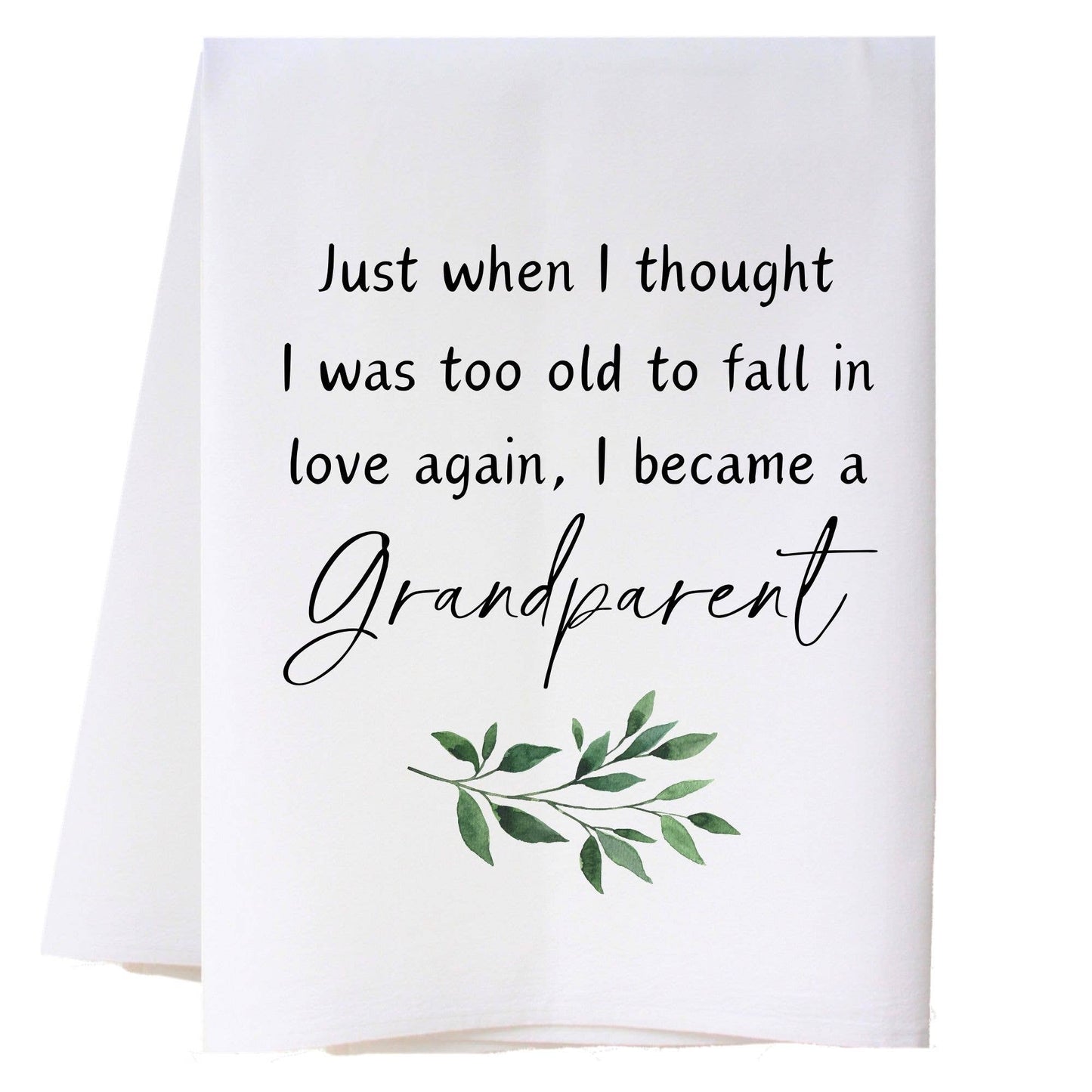 Became A Grandparent Kitchen Towel