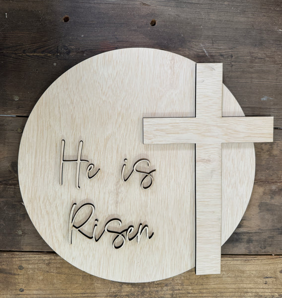He is Risen Door Hanger | unfinished