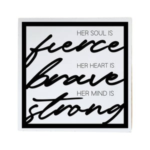 Her soul is Fierce