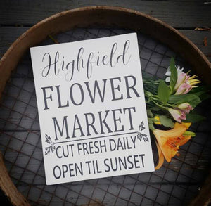 Personalized, Hydrangea, Spring, or Summer Flower Market Sign