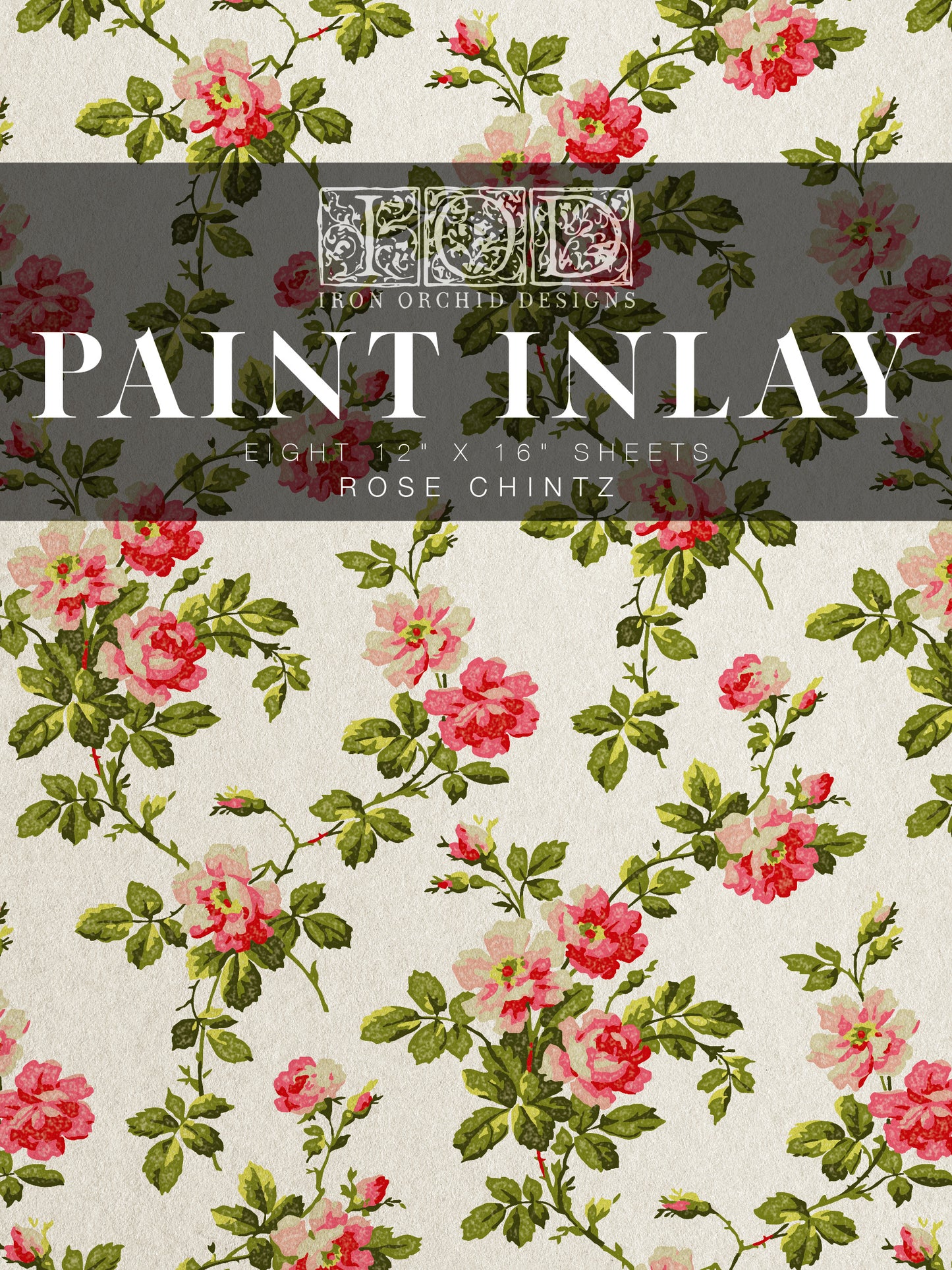 Rose Chintz 12x16 IOD Paint Inlay