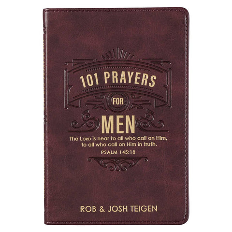 101 Prayers for Men Brown Faux Leather Gift Book - Psalm 145:18