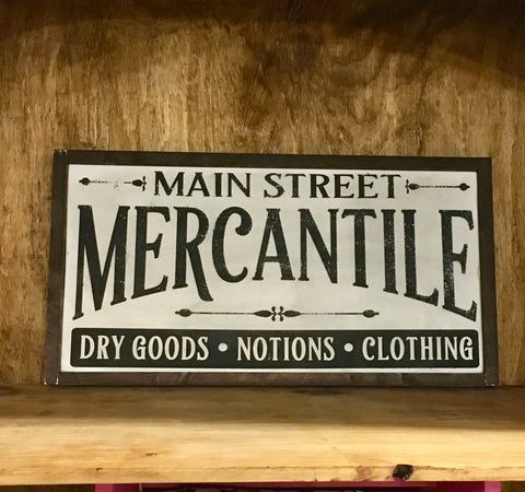 Vintage Inspired Mercantile Sign
