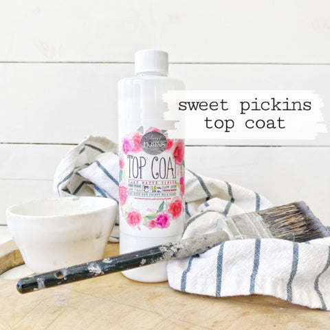 Sweet Pickins Top Coat | Sweet Pickins Milk Paint
