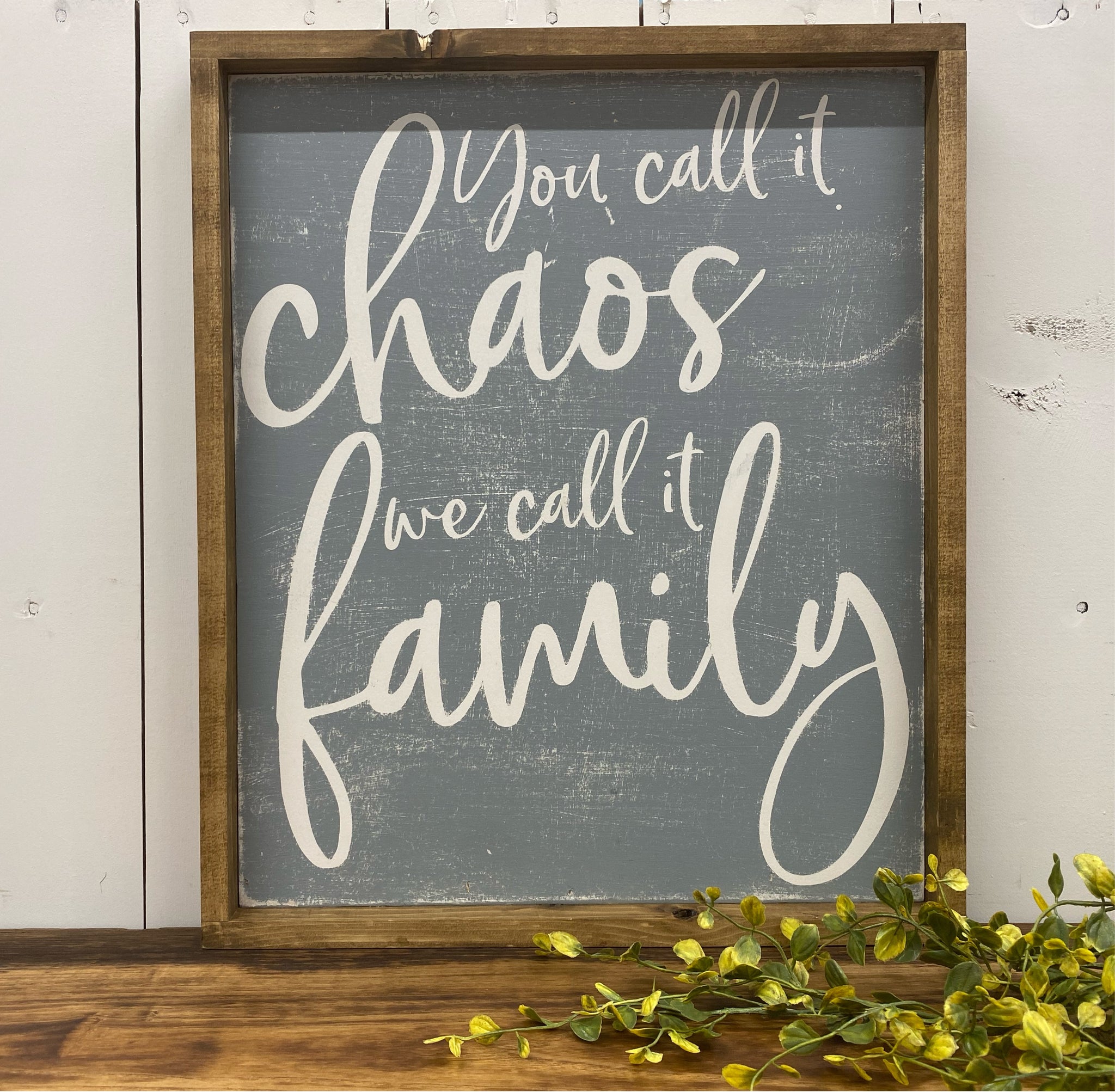 We Call It Family 18x15 Wooden Sign