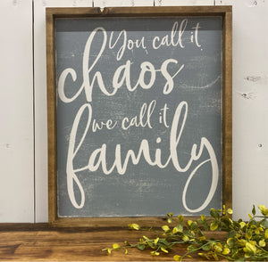 We Call It Family 18x15 Wooden Sign