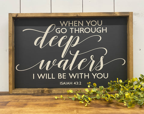 Deep Waters 11x19 Wooden Sign
