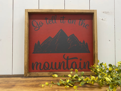 Go Tell It On The Mountain 12x13 Wooden Sign